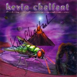 Kevin Chalfant : Fly 2 Freedom